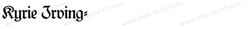 Kyrie Irving字体转换